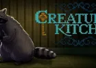 Creature Kitchen